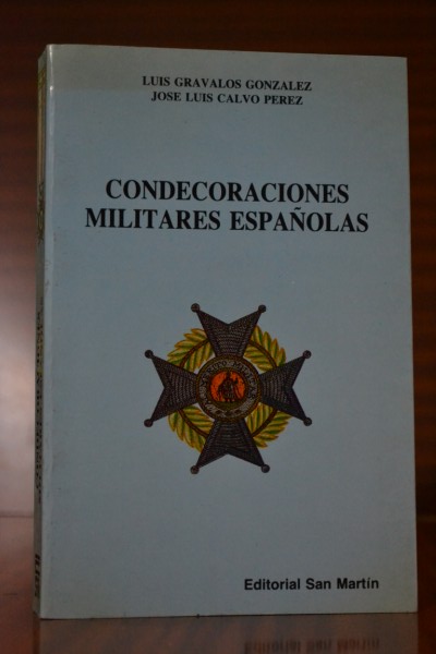 CONDECORACIONES MILITARES ESPAOLAS